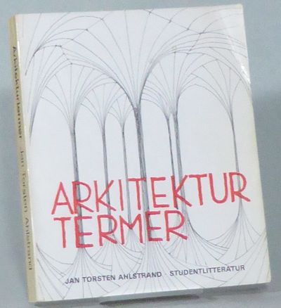 Arkitekturtermer. Lexikon över svenska, engelska,…