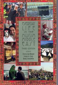 cover of EVERYDAY LIFE IN THE MUSLIM MIDDLE EAST, THIRD EDITION