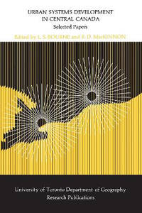 Urban Systems Development in Central Canada: Selected Papers