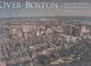 Over Boston: aerial photographs