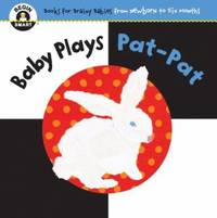 Begin Smart Baby Plays Pat-Pat