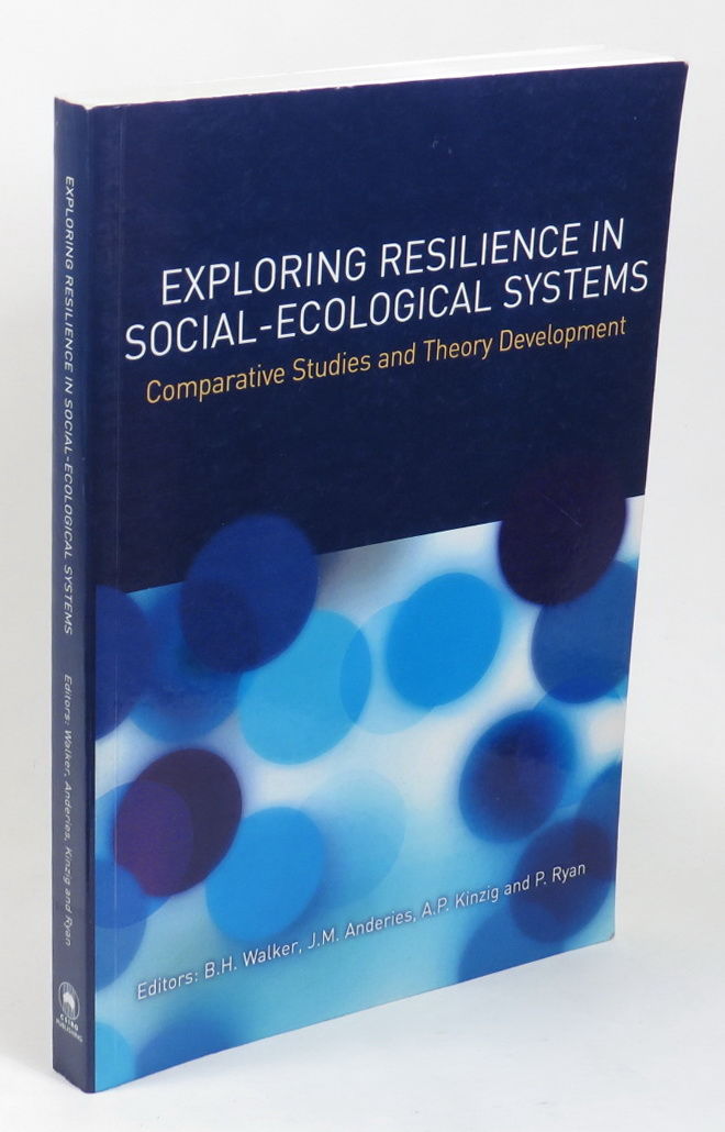 Exploring Resilience in Social-Ecological Systems - Comparative Studies ...