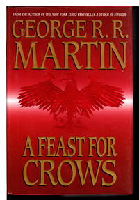 image of A FEAST FOR CROWS: Book Four of a Song of Ice and Fire.