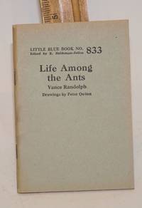 Life among the ants; drawings by Peter Quinn