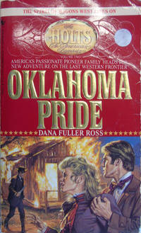 Oklahoma Pride (The Holts #2) by Ross, Dana Fuller - 1990