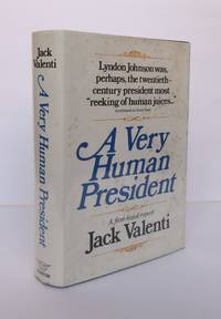 A VERY HUMAN PRESIDENT [Inscribed]