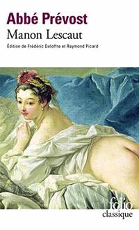 Manon Lescaut: A34832 (Folio (Gallimard))