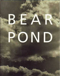 Bear Pond de Weber, Bruce  Essay by Reynolds Price - 1990