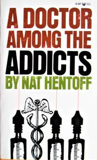 image of A Doctor Among the Addicts