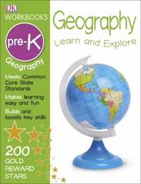 DK Workbooks: Geography Pre-K : Learn and Explore