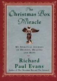 image of The Christmas Box Miracle: My spiritual Journey of Destiny, Healing and Hope