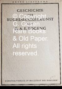 Geschichte der Buchdruckerkunst von G.A.E. Bogeng. de Bogeng, G. A. E - 1930-1941?