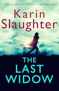 The Last Widow: A gripping crime suspense thriller from the No. 1 Sunday Times fiction best...