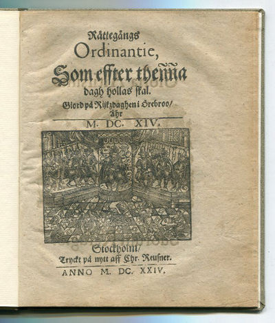 Rättegångs ordinantie, som effter thenna dagh…