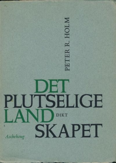 Det plutselige landskapet. Dikt