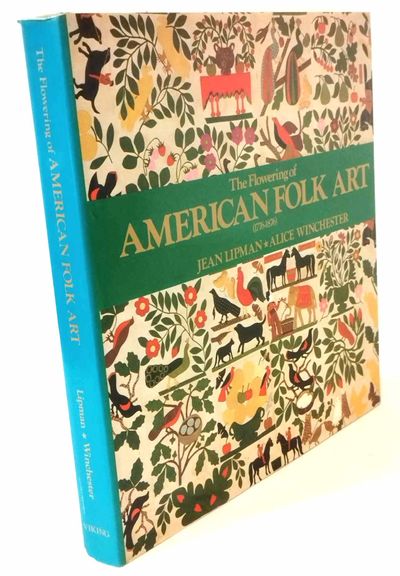 The flowering of american folk art (1776-1876).