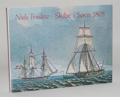 Skibe i Søen 1805.
