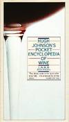 Hugh Johnson's Pocket Encyclopedia of Wine 1985 Edition