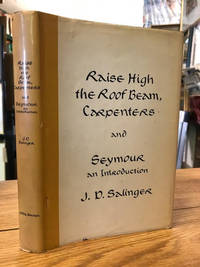 image of Raise High the Roof Beam, Carpenters and Seymour An Introduction