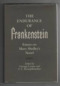cover of The Endurance of Frankenstein Essays on Mary Shelley's Novel