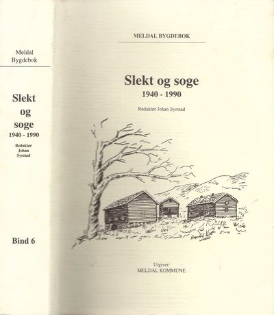 Bygdesoga I-II. Redaktør: ... - Gard og ætt I-III. Ved ... - Slekt og soge 1940-1990. Redaktør: ... 6 bind. Utgivar: Meldal kommune, (photo 2)