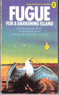 Fugue for a Darkening Island by Priest, Christopher - 1973