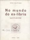 NO MUNDO DO EX-LIBRIS, A ARTISTA HOLANDESA ENGELIEN REITSMA-VALENCA