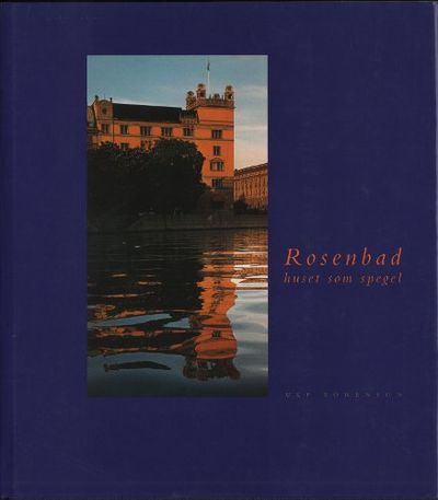 ROSENBAD - huset som spegel.