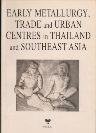 EARLY METALLURGY, TRADE AND URBAN CENTRES IN…