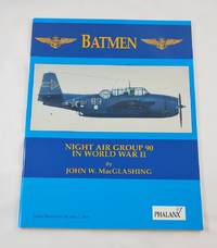 Batmen: Night Air Group 90 in World War II
