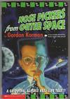 Nose Pickers from Outer Space