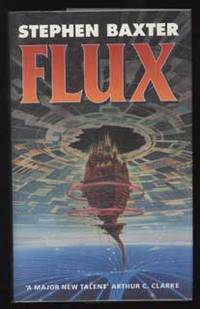 FLUX by Baxter, Stephen - 1993