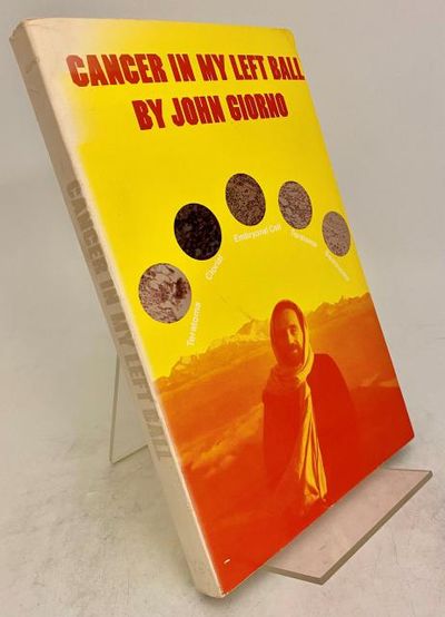 Cancer in my Left Ball. Poems 1970-1972.