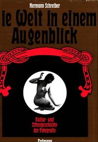 Die Welt in einem Augenblick. Kultur- und…