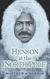 Henson at the North Pole (Dover Books on Travel, Adventure)