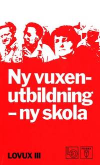Ny vuxenutbildning - ny skola. Rapport från LO:s…