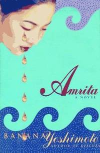 Amrita by Banana Yoshimoto - 1997