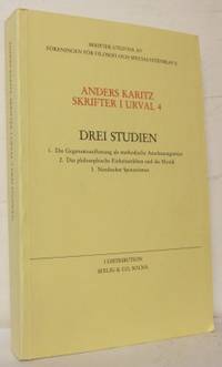 Skrifter i urval 4. Drei Studien. 1.Die…