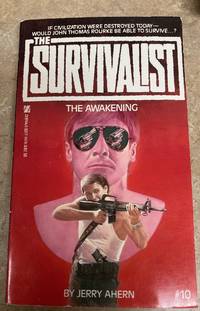 The Survivalist #10, The Awakening