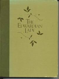 The Edwardian Lady by Holden, Edith (compiled by Ina Taylor) - 1980