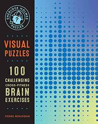 Sherlock Holmes Puzzles: Visual Puzzles: 100 Challenging Cross-Fitness Brain Exercises (10)...