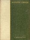 IN POETS' CORNER: A BOOK OF BALLADS AND VERSE