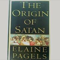 The Origin of Satan. by Pagels, Elaine - 1995