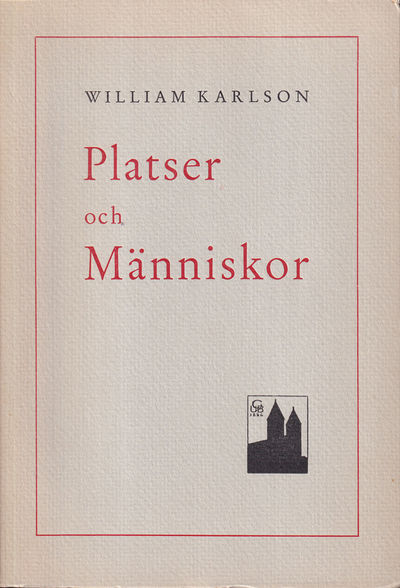 Platser och människor. [Utg. av] Gleerupska…