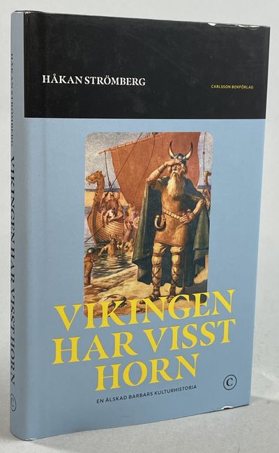 Vikingen har visst horn. En älskad barbars…