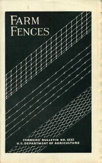 FARM FENCES - FARMERS' BULLETIN #1832