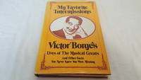 My Favorite Intermissions by Victor Borge and Robert Sherman - Hardcover - 1971 - from Corliss Books (SKU: 002807)