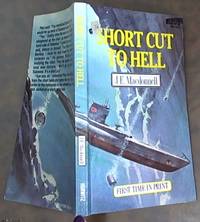 Shortcut to Hell by MacDonnell, J. E - 1988