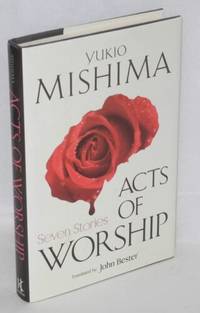 Acts of Worship: Seven Stories