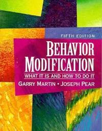 Behavior Modification: What It is and How to Do It